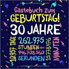 Gastebuch Zum Geburtstag 30 Jahre Deko Zur Feier Vom 30 Geburtstag Fur Mann Oder Frau 3 Geburtstagsgeschenk Mann 30 Geburtstag Dekorationen 75 Geburtstag