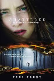 Shattered (Slated): 9780399161742: Terry, Teri: Books
