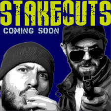 Stakeouts