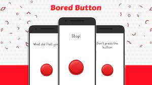 Click the bored button you'll get access the hundreds of interactive websites which are specially selected to make your boredom dull and get relief of your boredom. Bored Button Fur Android Apk Herunterladen