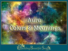 Aura Colors Aura Color Meanings And Messages