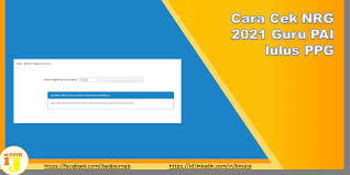 Maybe you would like to learn more about one of these? Cara Cek Nrg 2021 Guru Pai Lulus Ppg Ij Com