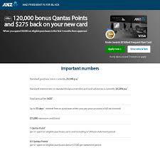 Interested in our highest uncapped earn potential, a range of complimentary insurancessuperscript: Anz Frequent Flyer Black 120k Qantas Points 275 Cashback After 4000 Spend 425 Annual Fee Page 2 Ozbargain