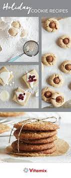 8 Holiday Cookie Recipes Holiday Cookie Recipes Cookie Recipes Blender Cookie