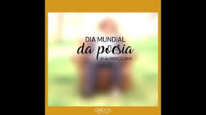 Este ato será uma espécie de semente para regar durante o. Dia Mundial Da Poesia 21 De Marco De 2021 Palavras Da Nossa Terra Youtube