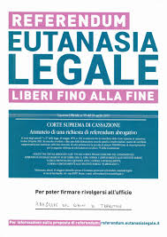 Dal 30 giugno fino al 30 settembre si raccolgono le firme per per convocare il referendum sull'eutanasia legale. Referendum In Materia Di Eutanasia Legale La Raccolta Firme Presso Gli Uffici Demografici Del Comune Di Tramutola Comune Di Tramutola