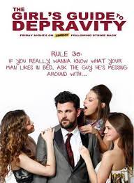 Name:the girls guide to depravity. The Girl S Guide To Depravity Season 1 Air Dates