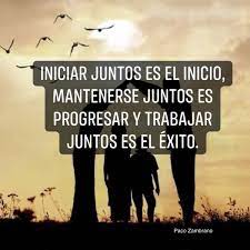 Entrega todo de sí en lo que sea que haga, demuestra cuán interesada está en progresar y ser cada día, la mejor versión de sí mismo. Iniciar Juntos Es El Inicio Mantenerse Juntos Es Progresar Y Trabajar Juntos Es El Exito Frases Positivas Agradecer A La Vida Buenos Dias Bonita
