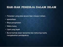 Masalah pekerja dalam syarikat adalah satu perkara biasa. Islam Sangat Memuliakan Pekerja Puk Sp Farkes Rs Islam Jakarta Sukapura