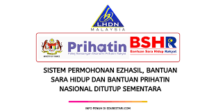 Kami sekadar menulis semula cara buat permohonan bsh 2020 yang lebih mudah difahami dan lebih senang untuk buat rujukan tanpa buka fail pdf. Sistem Permohonan Ezhasil Bantuan Sara Hidup Dan Bantuan Prihatin Nasional Ditutup Sementara Sehingga 3 April Edu Bestari