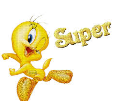 SUPER !, tweety , super - Бесплатный анимированный гифка - PicMix
