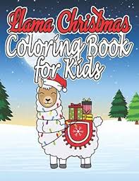 If your child loves interacting. Libro Llama Christmas Coloring Book For Kids 50 Christmas Coloring Pages Book For Adults Kids And Girls Libro En Ingles Ana Press Isbn 9781676968467 Comprar En Buscalibre