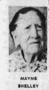 Mary C. “Mayme” Shelley (1871-1973)