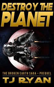Destroy The Planet Suspense Books Science Fiction Novels Suspense Novel