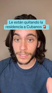 Le están quitando la residencia a algunos Cubanos 🚨🇺🇸