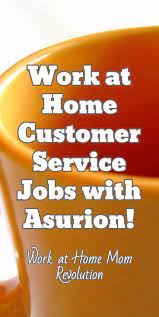 At Home Customer Service Jobs With Asurion Work At Home Mom Revolution Work From Home Moms Customer Service Jobs Working From Home
