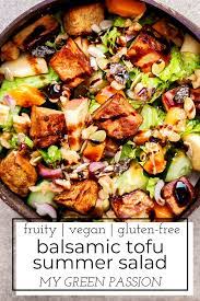 Fruity Balsamic Tofu Summer Salad Vegan Recipes My Green Passion Recipe Summer Salads Veggie Recipes Vegan Salad Recipes