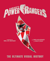 Power rangers poster book, art book and coloring book review! Power Rangers The Ultimate Visual History Ramin Zahed Revenson Jody Amazon De Bucher
