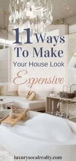 11 Ways To Make Your House Look Expensive On A Budget Home Decor Bedroom Farm House Living Room Diy On A Budget