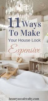 Redecorating doesn't have to cost a fortune. 11 Ways To Make Your House Look Expensive On A Budget Home Decor Bedroom Farm House Living Room Diy On A Budget