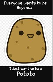 Yangyang, just let me in. Seriously I Want To Be A Potato Kawaii Potato Potato Funny Potato Meme