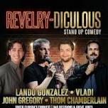 Revelry-diculous Stand Up Comedy Show
