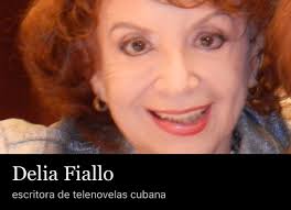 La autora cubana delia fiallo, conocida como la madre de la telenovela latinoamericana por las numerosas radionovelas y telenovelas de gran éxito. Bvrjwieejkzqqm
