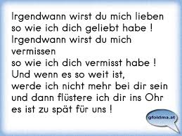 Irgendwann Wirst Du Mich Lieben So Wie Ich Dich Geliebt Habe