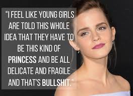 15 Of The Most Empowering Things Emma Watson Has Ever Said Emma Watson Quotes Words Feminism