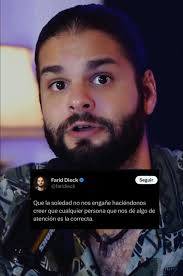 Farid Dieck compartió esto sobre la soledad: “Que la soledad no nos engañe  haciéndonos creer que cualquier persona que nos dé algo de atención es la  correcta”