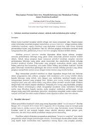Dengan temuduga yang tidak berstruktur, ia juga mungkin untuk meneroka. Pdf Menyiapkan Protokol Interview Memilih Informan Dan Melakukan Probing Dalam Penelitian Kualitatif