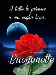 Pin Di Laura Su Buonanotte Auguri Di Buona Notte Buonanotte Buongiorno Immagini