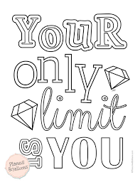 Motivational Coloring Pages To Help You Stay Focused On Your Dreams Quote Coloring Pages Inspirational Quotes Coloring Coloring Pages Inspirational