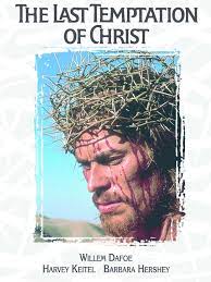 The last temptation of christ (1988). The Last Temptation Of Christ 1988 Rotten Tomatoes