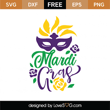 Download Free Mardi Gras Svg Cut File Lovesvg Com