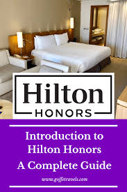 Introduction To Hilton Honors A Complete Guide In 2020 Hotel Points Hilton Hotel Hacks