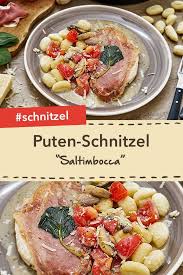 puten schnitzel saltimbocca rezept schnitzel rezepte leckeres essen kochen