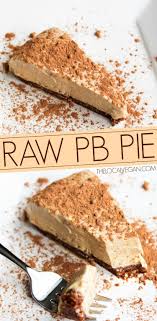 Peanut Butter Pie Recipe Raw Vegan Desserts Food Vegan Desserts