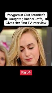 Rachel Jeffs: Escaping a Polygamist Cult