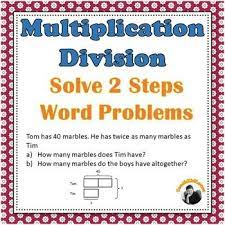 Multiplication and division word problems. Multiplication Division 2 Steps Word Problems 3rd 4th Grade Bar Models In 2021 Word Problems Division Word Problems Word Problem Worksheets