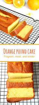 Orange Pound Cake Pour Les Vegan Sont Penser A Enlever Les œufs Et Les Remplacer Par Quelque Chose Qu Gateau Simple Et Bon Recette Dessert Gateaux Et Desserts