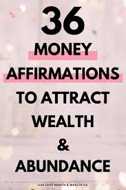 My bank account is constantly filled with money. 36 Money Affirmations To Help You Attract More Money They Work Live Love Health Wealth