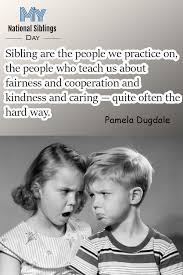 Quotes about siblings you don't choose your family. Cute Sibling Quotes And Sayings Quotes Themequote Com