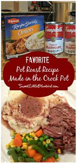 Favorite Pot Roast Recipe Made In The Crock Pot Favorite Pot Roast Recipe Pot Roast Recipes Diy Food Recipes