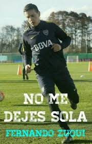 No Me Dejes Sola Fernando Zuqui 1 Wattpad