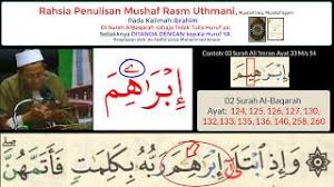 Pada mashaf rasm uthmani dibuang huruf أ pada kalimah وميكال dan tempatnya ditulis huruf ي. Perbezaan Rasm Uthmani Dan Rasm Imlai Cute766