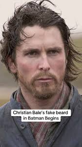 Christian Bale's Fake Beard in Batman Begins