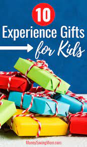 Experiences can come in many different types. 10 Experience Gifts For Kids Money Saving Mom