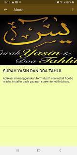 Dan janganlah engkau nyaringkan bacaan doa atau sembahyangmu, juga janganlah engkau perlahankannya, dan gunakanlah sahaja satu cara yang sederhana antara itu.111 dan katakanlah. Surah Yasin Dan Doa Tahlil Android Uygulamalar Appagg