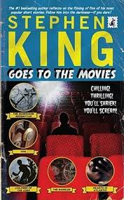 A memoir of the craft and just after sunset. Stephen King Goes To The Movies By Stephen King